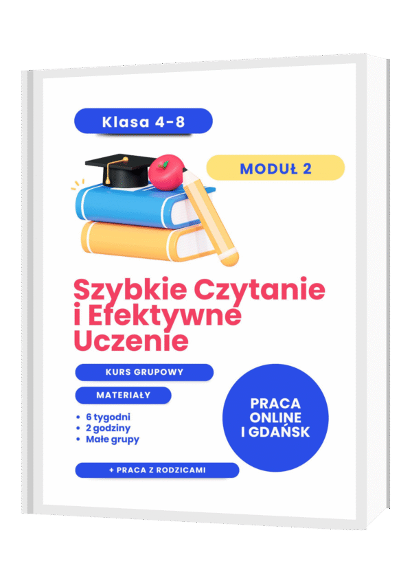 Kurs Szybkie Czytanie i Efektywne Uczenie Moduł 2 grupowy